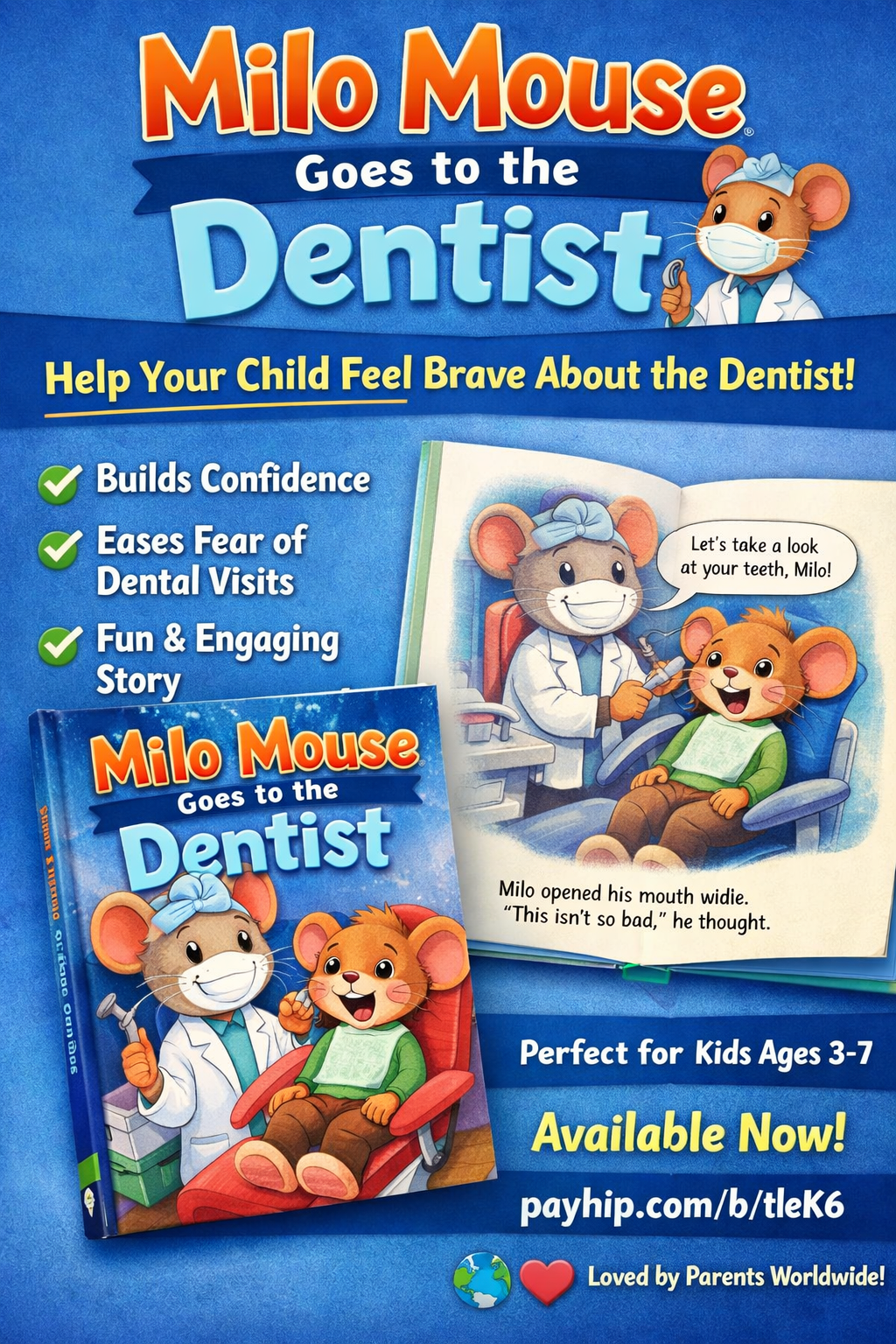 MiloMouse Goes to the Dentist